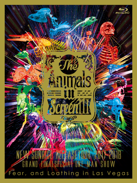 The Animals in Screen Ⅲ－”New Sunrise” Release Tour 2017-2018 GRAND FINAL SPECIAL ONE MAN SHOW－